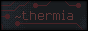 girlthi.ng/~thermia